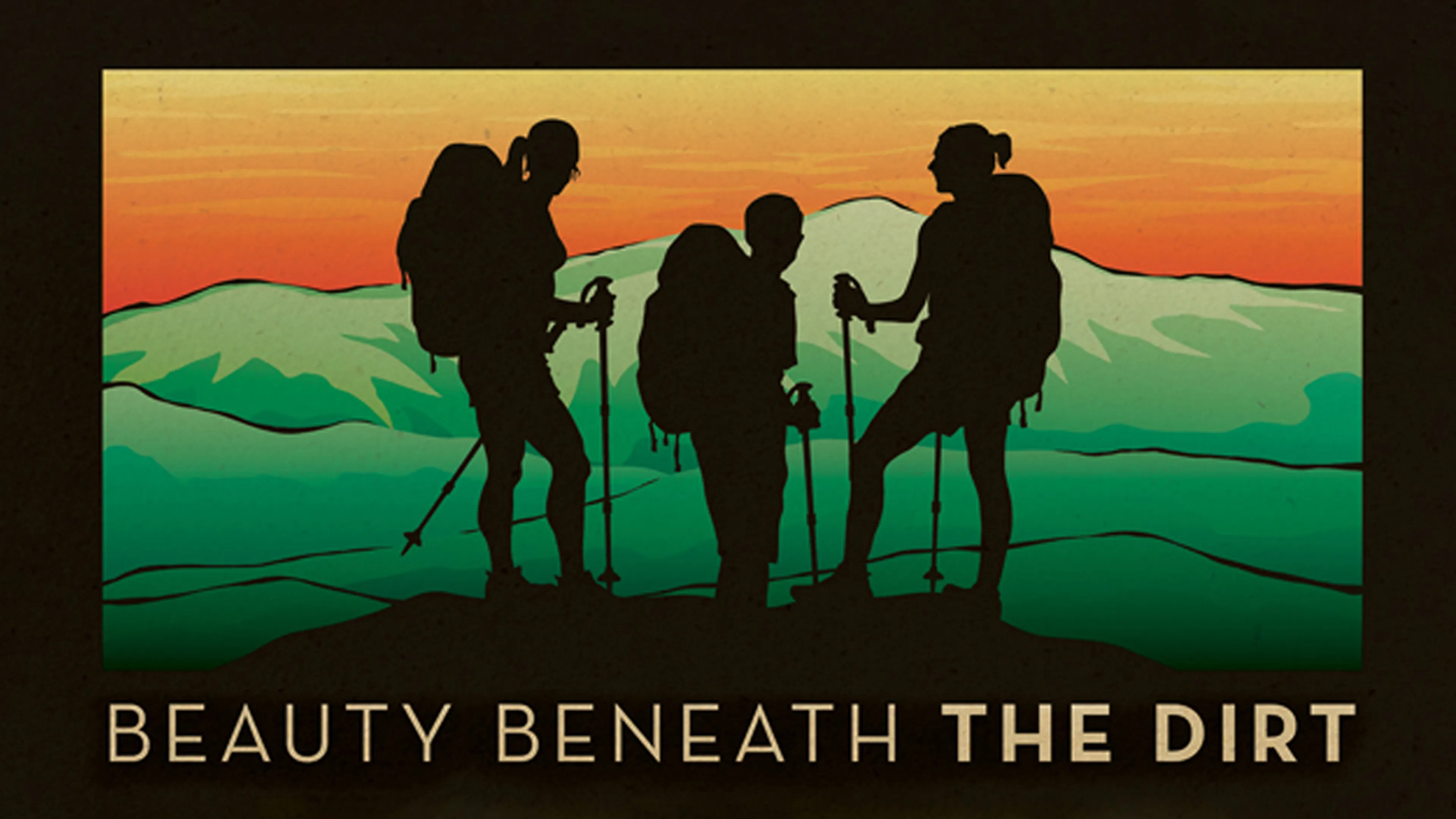 Beauty Beneath the Dirt poster